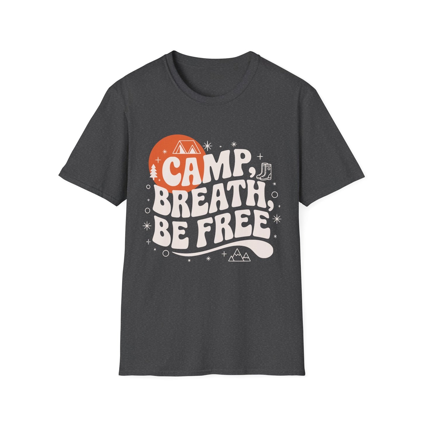 Camp Breath Be Free, Hikers T-Shirt