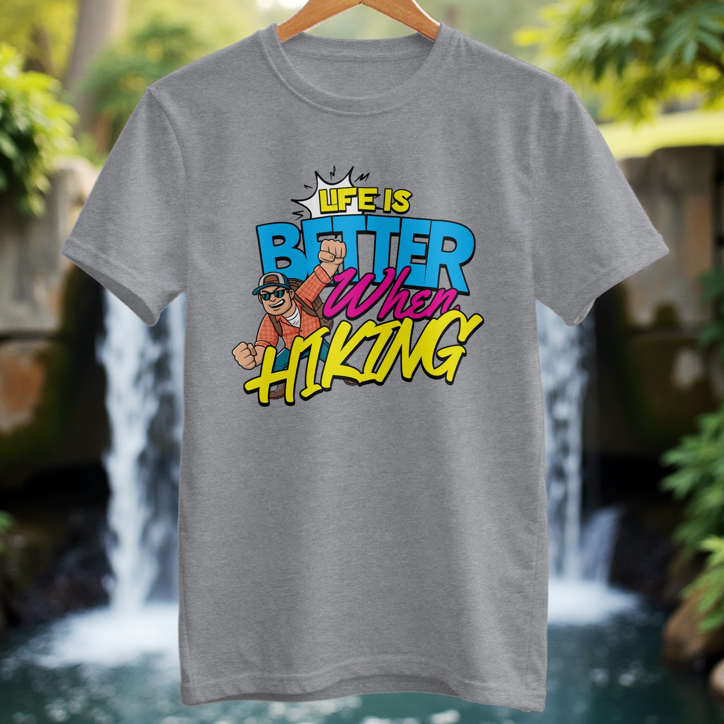Life Is Better When Hiking T-Shirt - Trailblaze Shirts