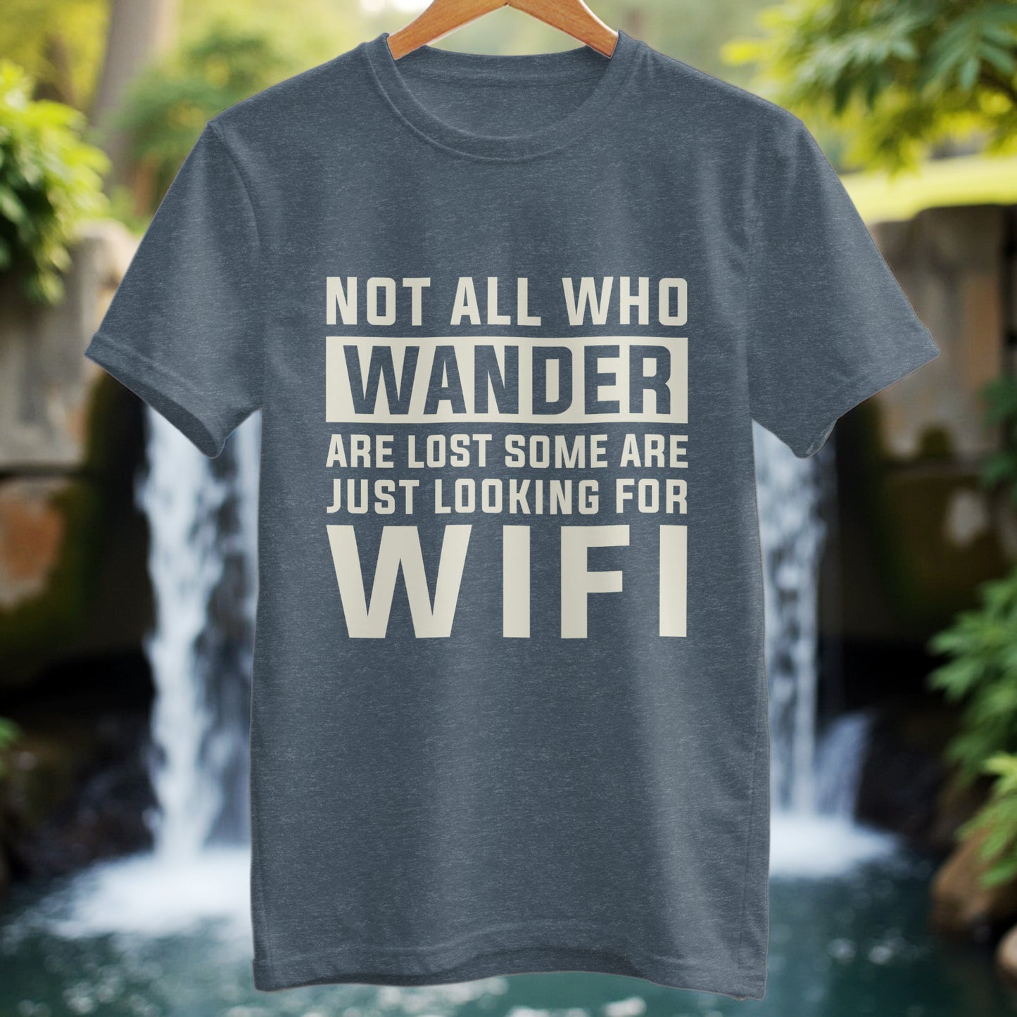 Looking For WiFi T-Shirt - Trailblaze Shirts