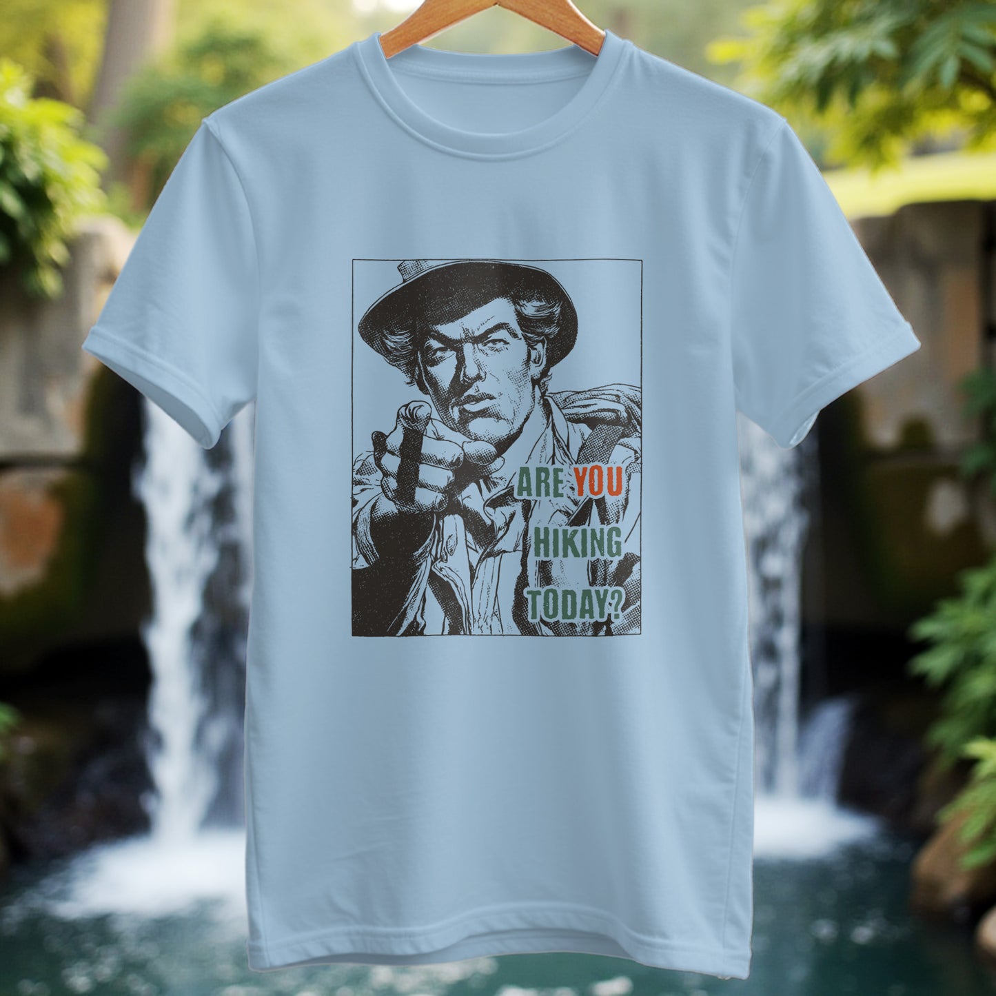 Are You Hiking Today T-shirt - Trailblaze Shirts