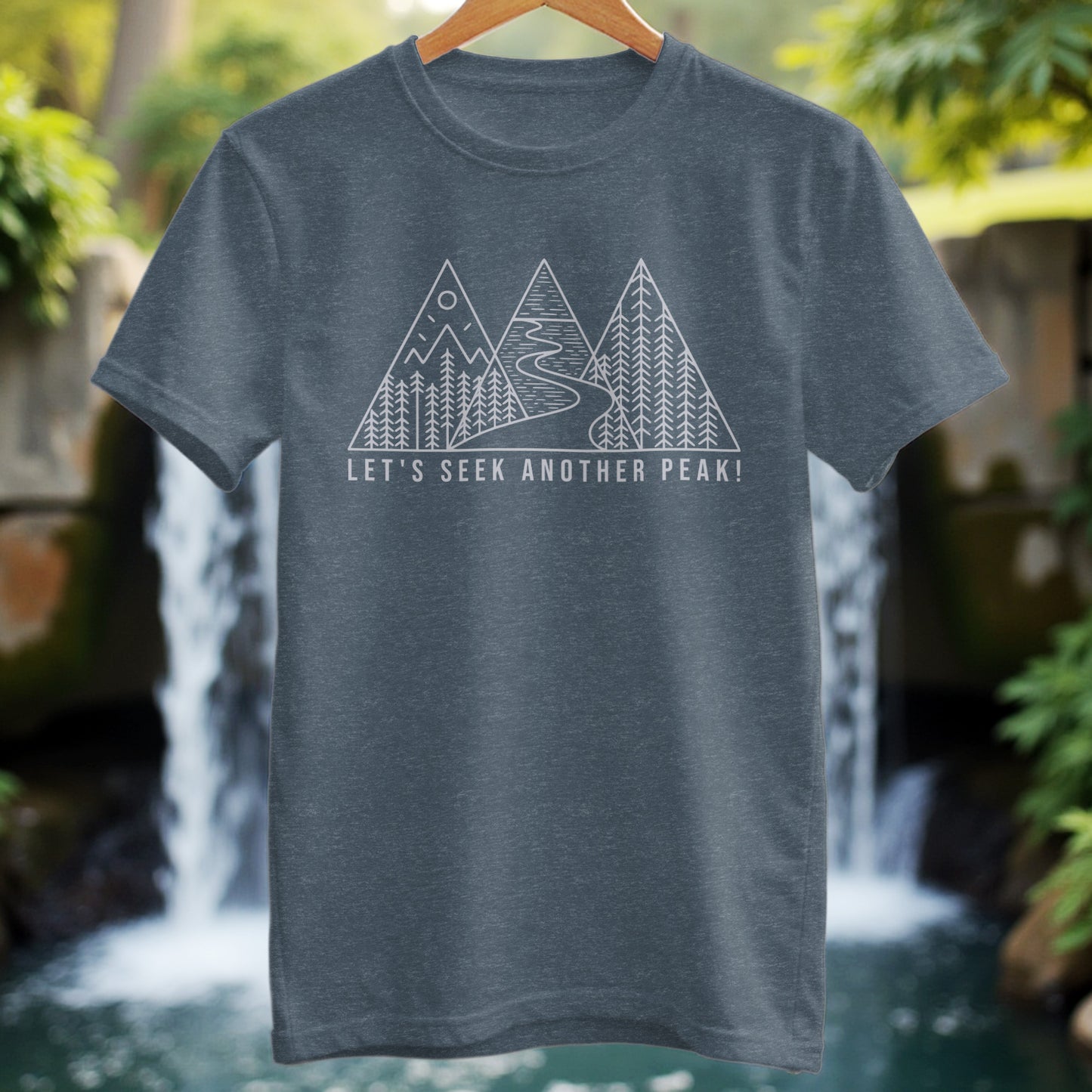 Let’s Seek Another Peak T-Shirt - Trailblaze Shirts