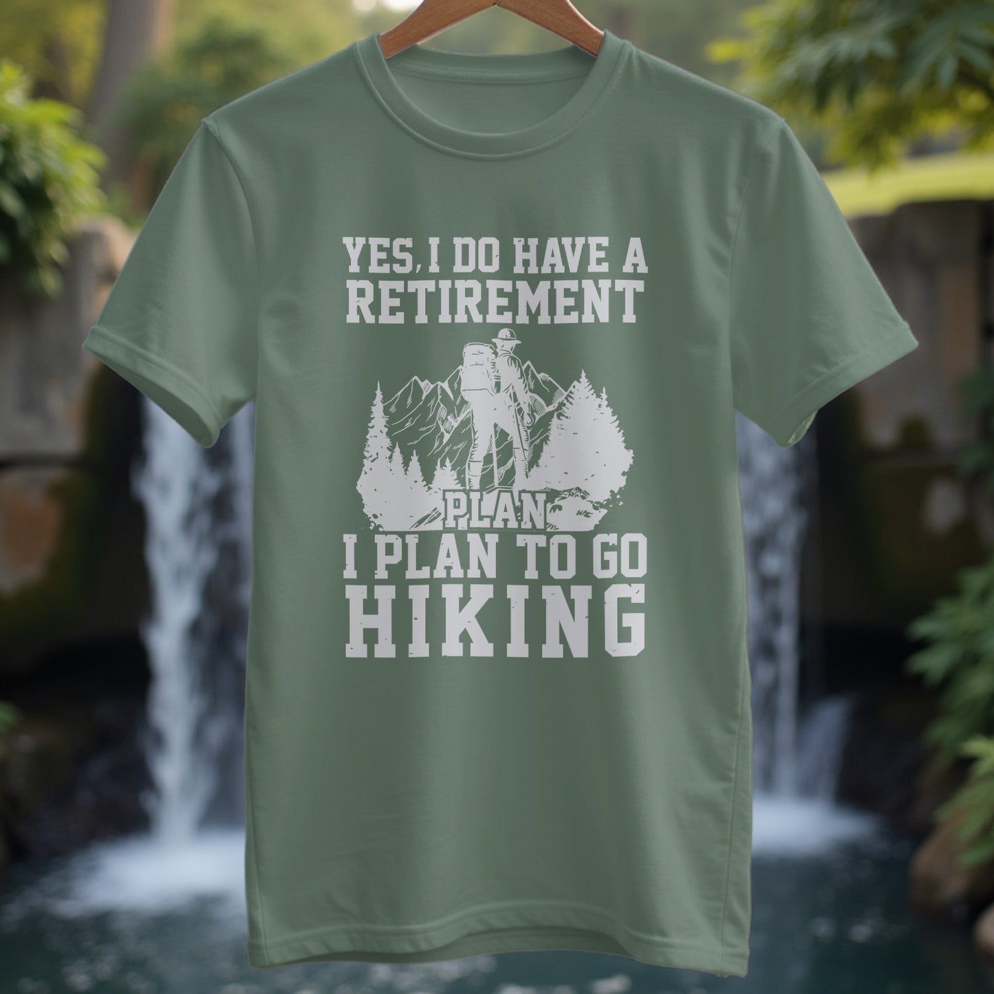 I Plan To Go Hiking T-Shirt - Trailblaze Shirts