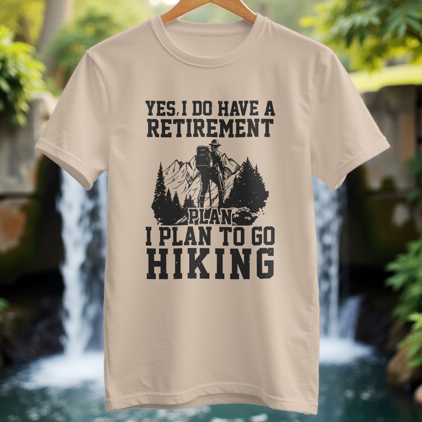 I Plan To Go Hiking T-Shirt - Trailblaze Shirts