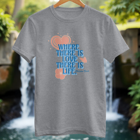 There Is Life T-Shirt - Trailblaze Shirts