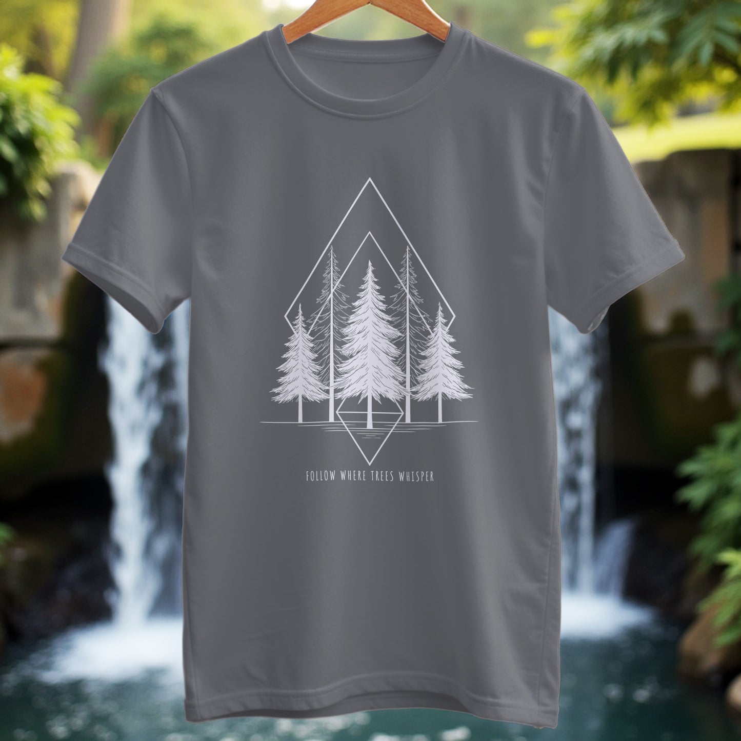 Follow Where Trees Whisper T-Shirt - Trailblaze Shirts