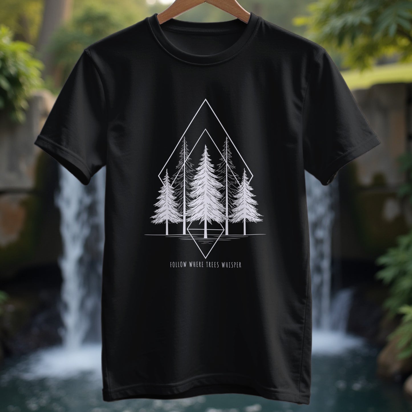 Follow Where Trees Whisper T-Shirt - Trailblaze Shirts