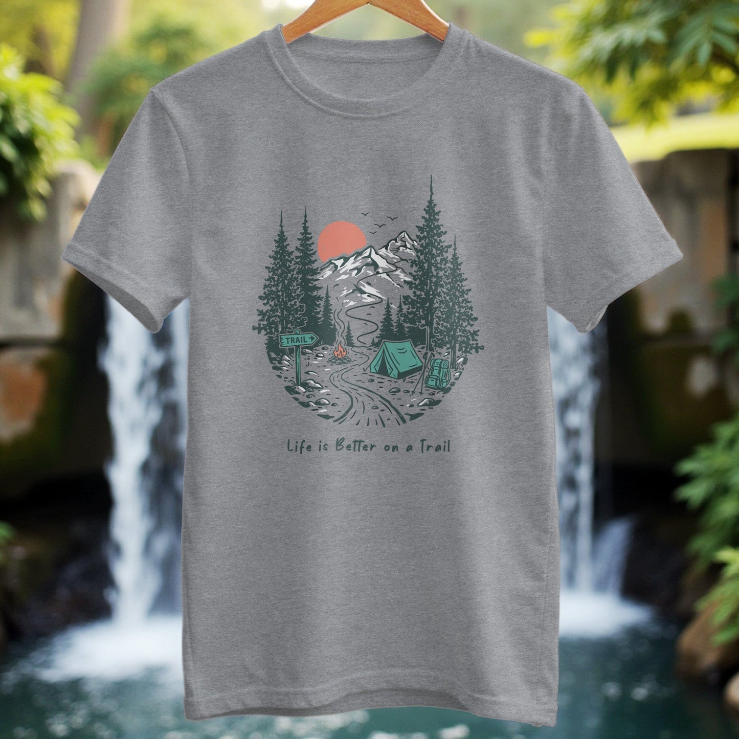 Life Is Better On Trail T-Shirt