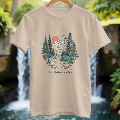 Life Is Better On Trail T-Shirt