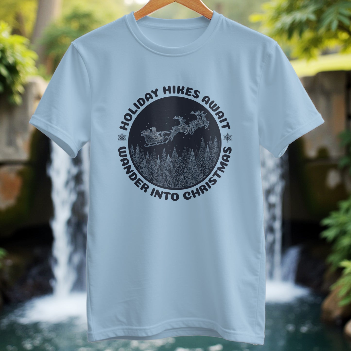 Holiday Hikes Await T-Shirt