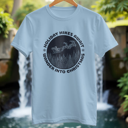 Holiday Hikes Await T-Shirt
