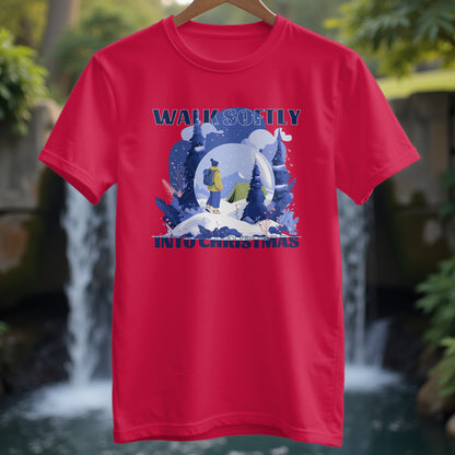 Walk Softly Into Christmas T-Shirt