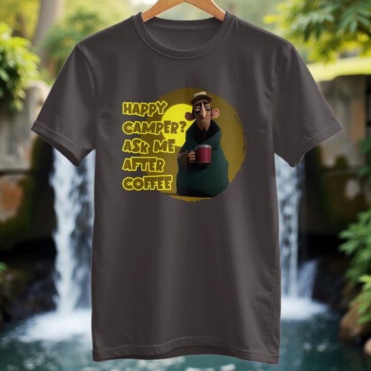 Happy Camper Humorous T-shirt - Trailblaze Shirts
