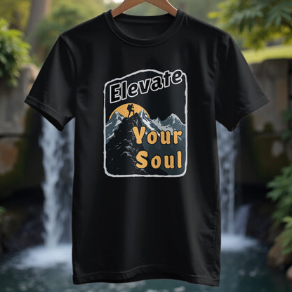 Elevate Your Soul T-Shirt - Trailblaze Shirts