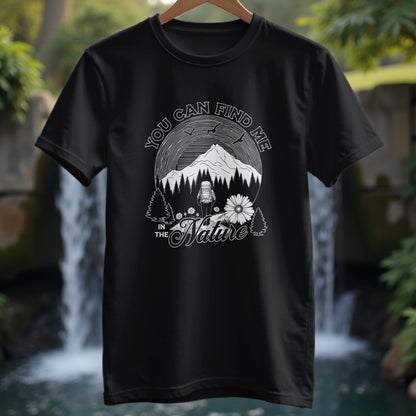 Find Me In The Nature T-Shirt - Trailblaze Shirts