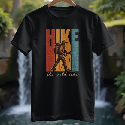 Hike The Wild Side T-Shirt - Trailblaze Shirts