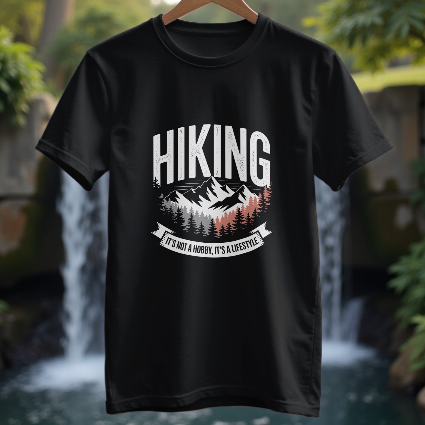 Hiking Is Not a Hobby T-Shirt - Trailblaze Shirts
