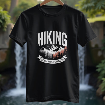 Hiking Is Not a Hobby T-Shirt - Trailblaze Shirts