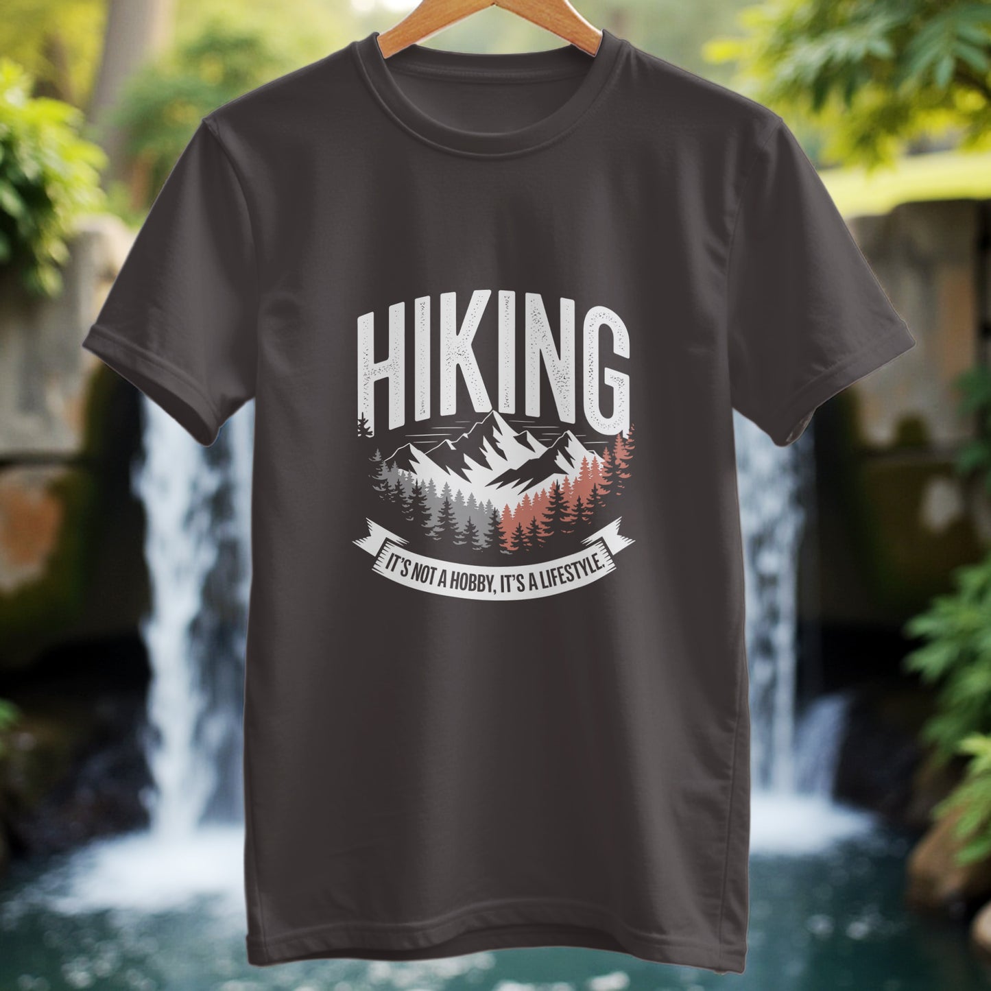 Hiking Is Not a Hobby T-Shirt - Trailblaze Shirts