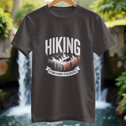 Hiking Is Not a Hobby T-Shirt - Trailblaze Shirts