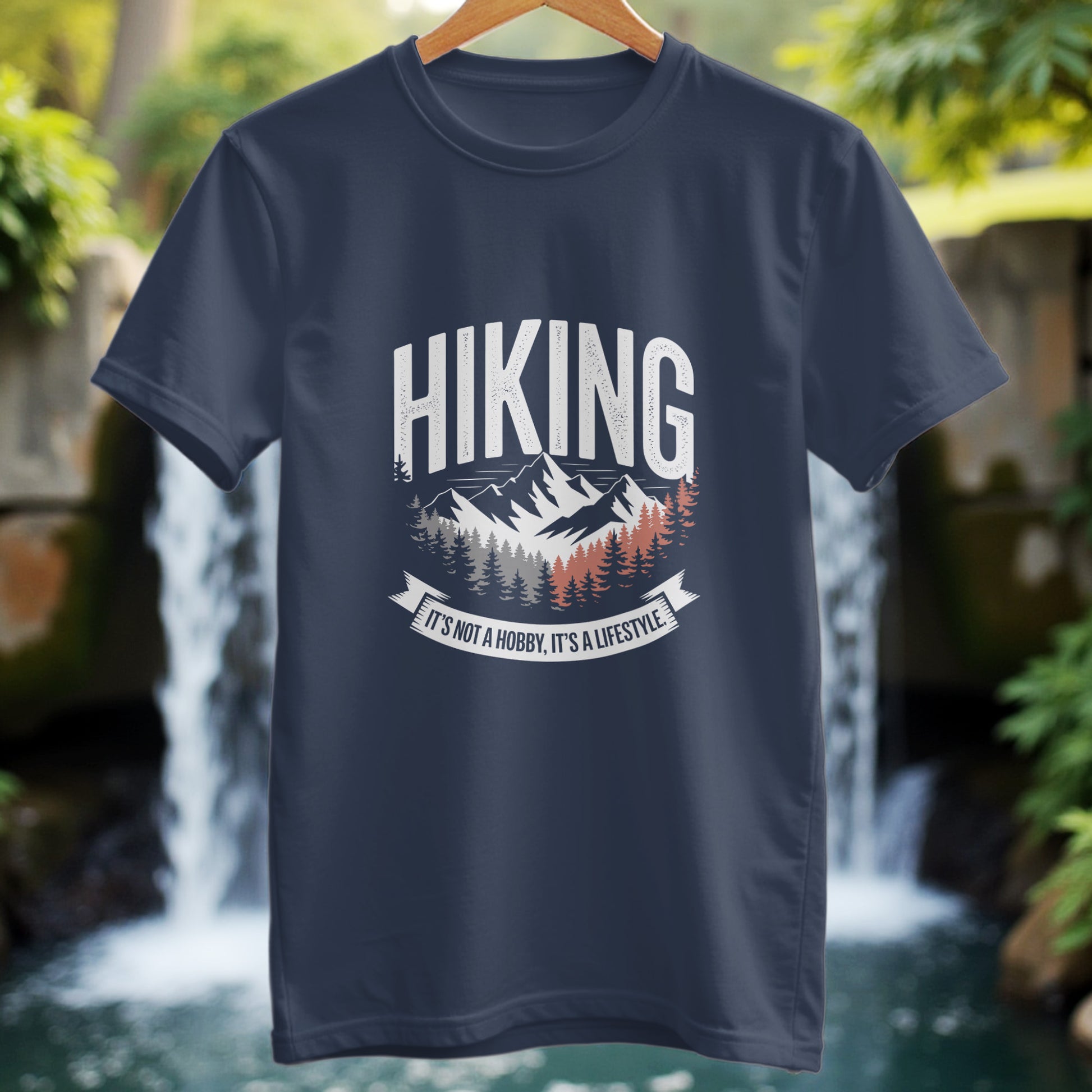 Hiking Is Not a Hobby T-Shirt - Trailblaze Shirts