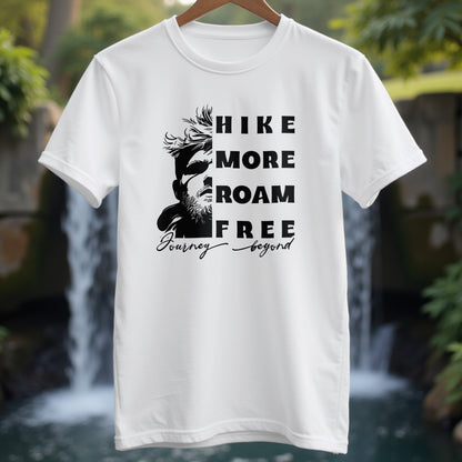 Hike More Roam Free T-shirt - Trailblaze Shirts