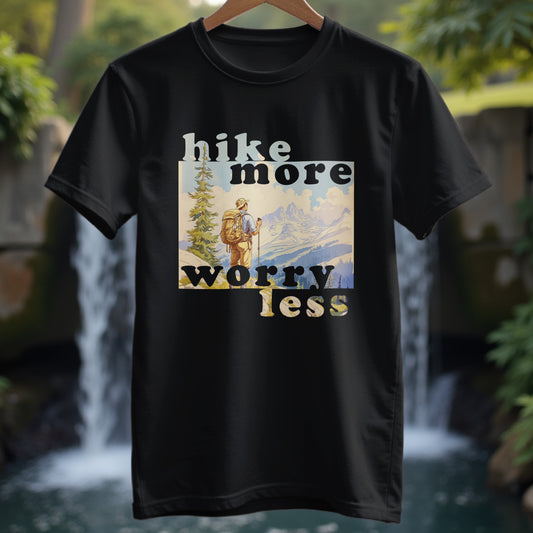 Hike More Worry Less T-shirt - Trailblaze Shirts