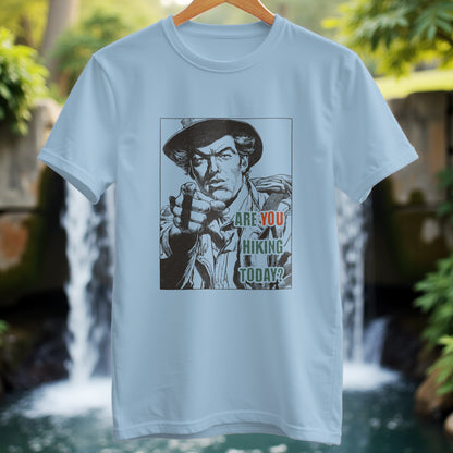 Are You Hiking Today T-shirt - Trailblaze Shirts
