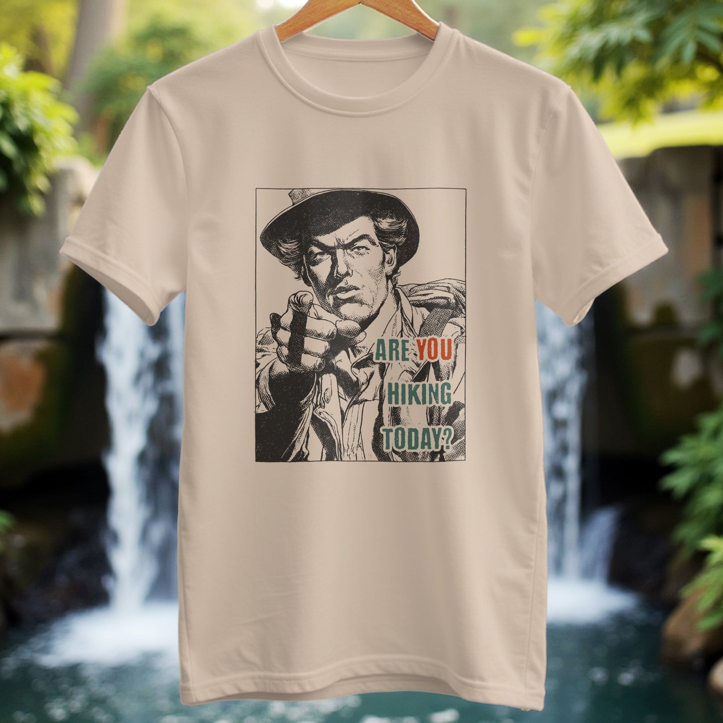 Are You Hiking Today T-shirt - Trailblaze Shirts