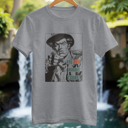 Are You Hiking Today T-shirt - Trailblaze Shirts